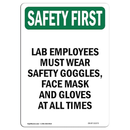 OSHA SAFETY FIRST Sign, Lab Employees Must Wear Safety, 5in X 3.5in Decal